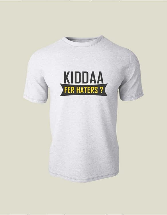 Kidda Fer Haters Tshirts Best Men Round Neck 100 Cotton Punjabi Tees Another word for opposite of meaning of rhymes with sentences with find word forms translate from english translate to english words with friends scrabble crossword / codeword words starting with. kidda fer haters tshirts best men
